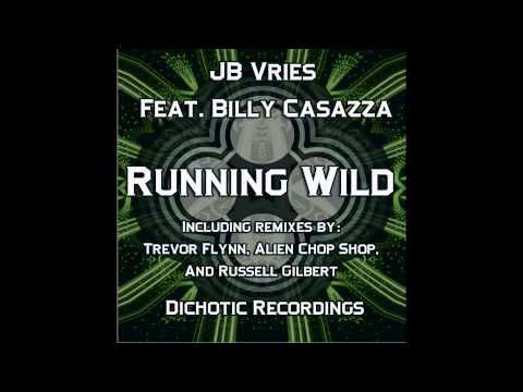 JB Vries Featuring Billy Casazza - Running Wild (Original mix).mp4