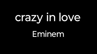 Crazy in love (clean lyrics) 