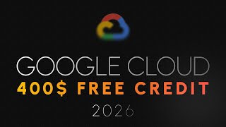 Google Cloud Free Trial 2026 : Get $300 - $400 Credits + Always Free T