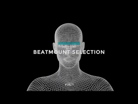 Beatmount Selection Mix Vol. 1 (Selected, Meduza, Kream Style)