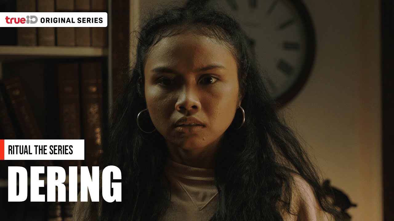 Ritual the Series | Dering featuring Dea Panendra | TrueID Indonesia