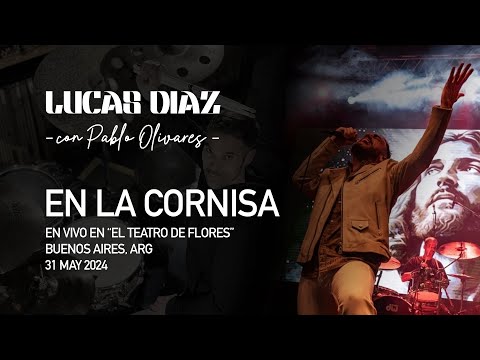 Lucas Diaz Drum Cam “En la cornisa” / Pablo Olivares, vivo en "El Teatro Flores" 2024