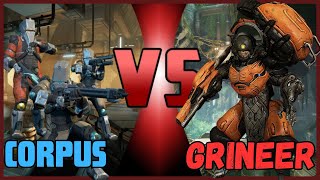 The Grineer VS The Corpus - Warframe