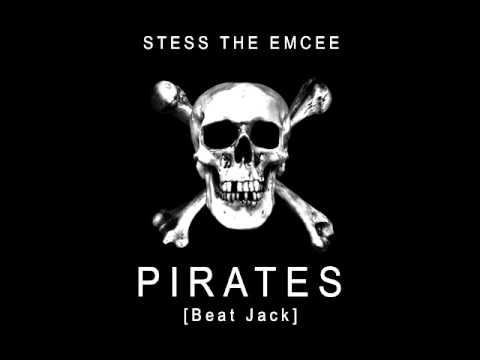 Stess The Emcee - Pirates Beat Jack]