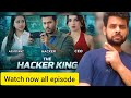 Hacker King Full Hindi Drama Show Full Ll Hacker King All Episode