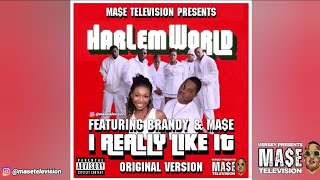 **RARE** Harlem World feat. Brandy &amp; Mase - &quot;I Really Like It&quot; (Original Version)