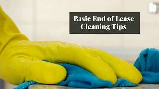 Basic End of Lease Cleaning Hacks