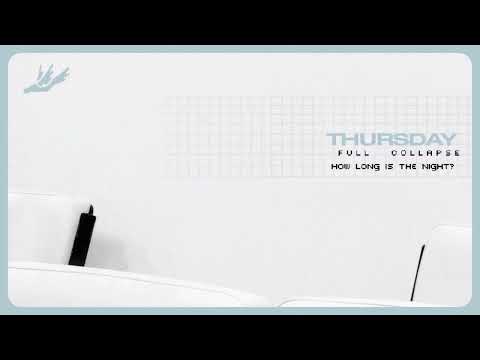 How Long Is the Night? - Thursday
