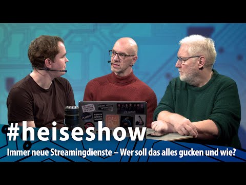#heiseshow: Immer neue Streamingdienste – Wer soll das denn alles gucken?
