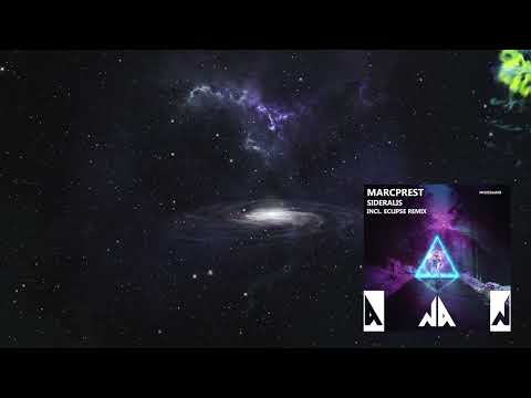 Marcprest - Sideralis (Original Mix)