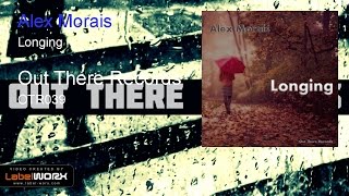 Alex Morais - Longing (Original Mix)
