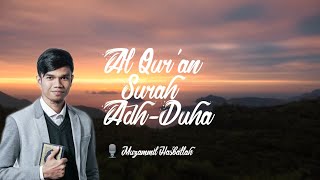 Download lagu Murottal Merdu Juz 30 Surat Ad Duha - Muzammil Hasballah mp3