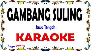 Download lagu Gambang Suling - Karaoke mp3