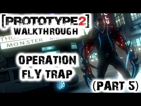 Prototype 2 - Operation Fly Trap Walkthrough (Part 5)
