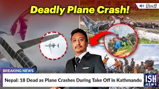Nepal: 18 Dead as Plane Crashes During Take Off in Kathmandu