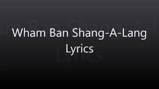 Wham Bam Shang-A-Lang Lyrics - Silver
