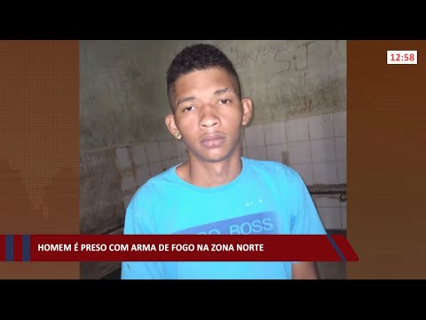 Homem é preso com arma de fogo na zona norte 21 04 2021
