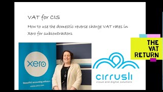 VAT return in Xero for CIS registered subcontractors using the domestic reverse charge for VAT