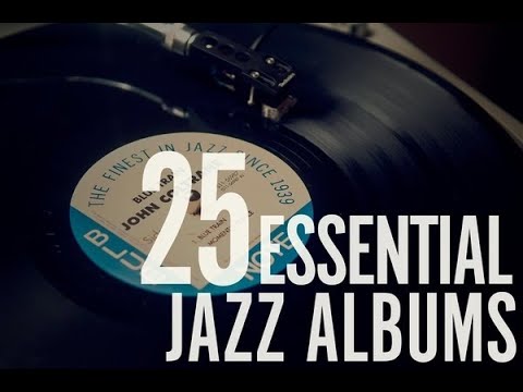 5, not 25! Must Own Jazz LPs