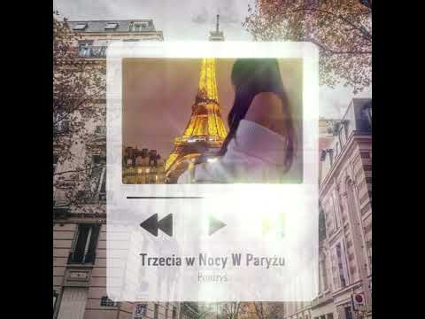 Prądzyś - Trzecia W Nocy W Paryżu