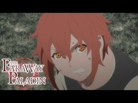 Bande-annonce : The Faraway Paladin