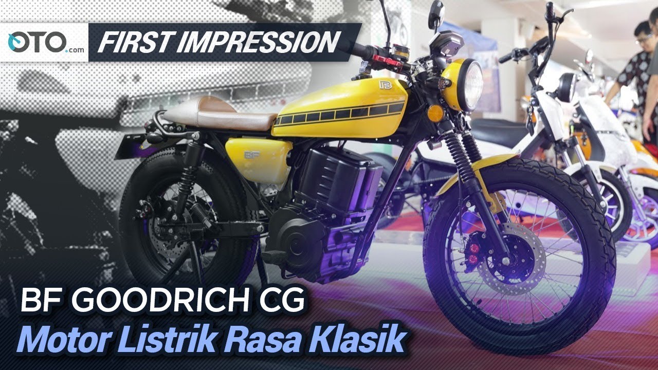 BF Goodrich CG | First Impression | Motor Listrik Rasa Klasik | OTO.com