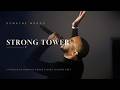 Strong Tower - DeWayne Woods | Introducing DeWayne Woods & When Singers Meet