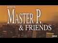 Master P Get Yo Mind Right