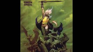 Cirith Ungol   Frost and Fire Full Album