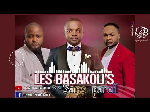 LES BASAKOLI'S - Sans Pareil - Alain Moloto