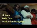 Lil Durk Pelle Coat Traduction Française