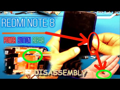 Disassembly Redmi Note 8  Power button repair done