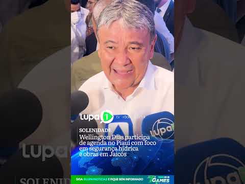 Wellington Dias participa de agenda no Piauí com foco em segurança hídrica e obras em Jaicós:
