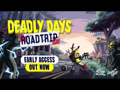 Deadly Days: Roadtrip - Launch Trailer