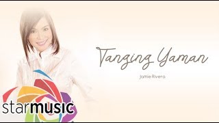 Jamie Rivera - Tanging Yaman (Audio) 🎵 | Inspirations