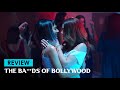 The Bads Of Bollywood Hot Scenes Timing Sahher Bambba Anya Singh Bold Moments