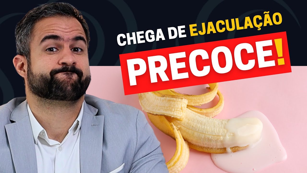CINCO PASSOS PARA ACABAR COM A EJACULAÇÃO PRECOCE SEM REMÉDIO!