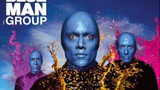 Blue Man Group - Above