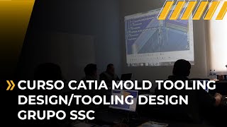 Curso CATIA Mold Tooling Design/Tooling Design. Grupo SSC