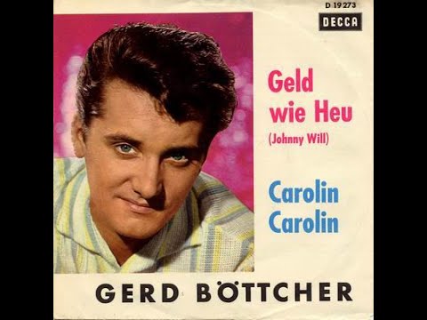 Gerd Böttcher   Geld wie Heu + Carolin, Carolin