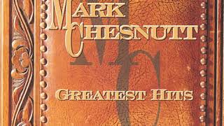 Mark Chesnutt-It&#39;s A Little Too Late