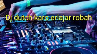 Download lagu DJ KARO TERBARU || ERLAJAR ROBAH-DATUK MUDA BARUS mp3