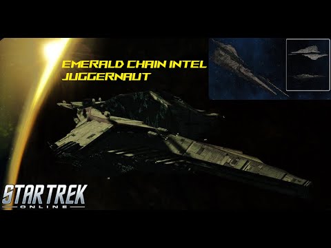 The Emerald Chain Intel Juggernaut - 12TH ANNIVERSARY EVENT - STAR TREK ONLINE