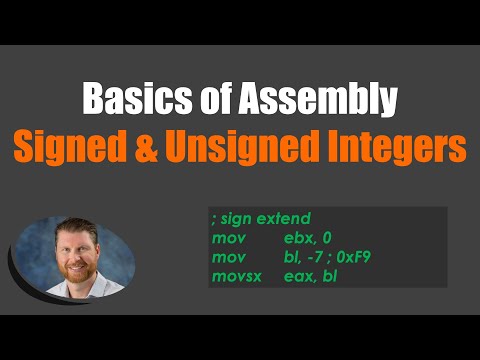 07 - Signed and Unsigned Integers