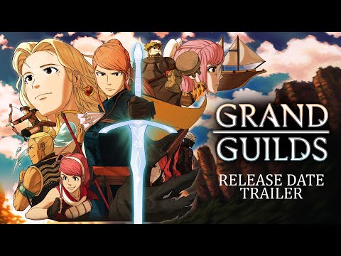 Grand Guilds - Official Release Date Trailer thumbnail