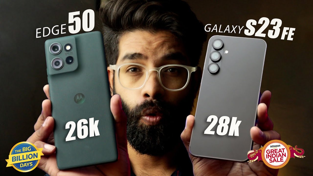Best 5G under 30K ⚡ Moto edge 50 vs Samsung S23 FE | Amazon and Flipkart Diwali Sale