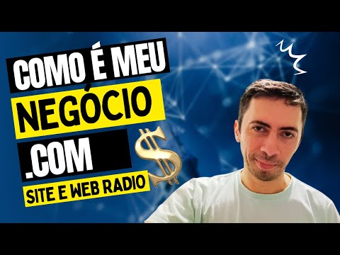 Como é minha Web Rádio?