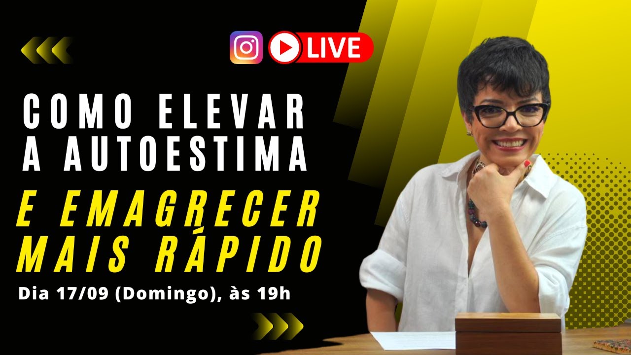 Live - COMO ELEVAR A AUTOESTIMA E EMAGRECER MAIS FÁCIL | Cintia Seabra