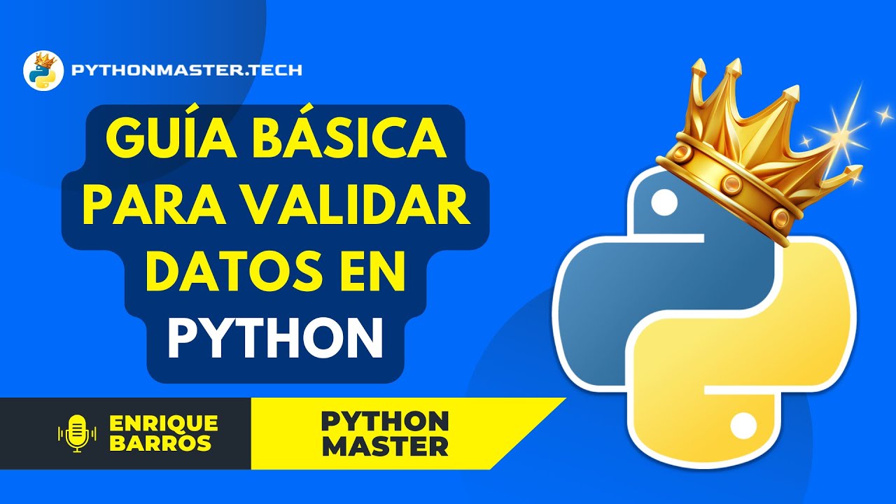 La validación de datos en Python para principiantes