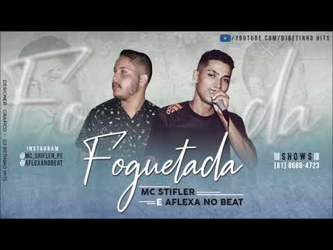 MC Stifler e AFlexa no  Beat - FOGUETADA